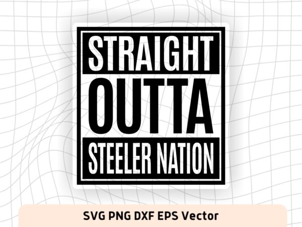 Straight Outta Steller Nation SVG