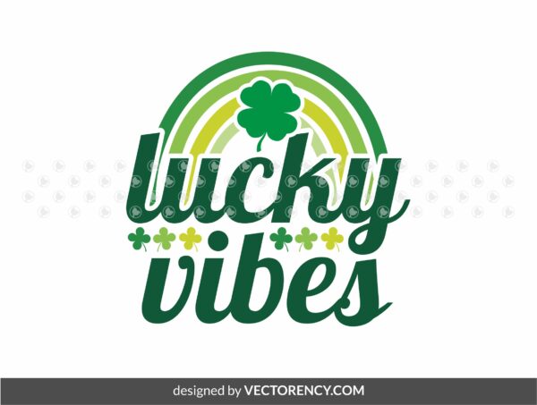 lucky vibes svg vector