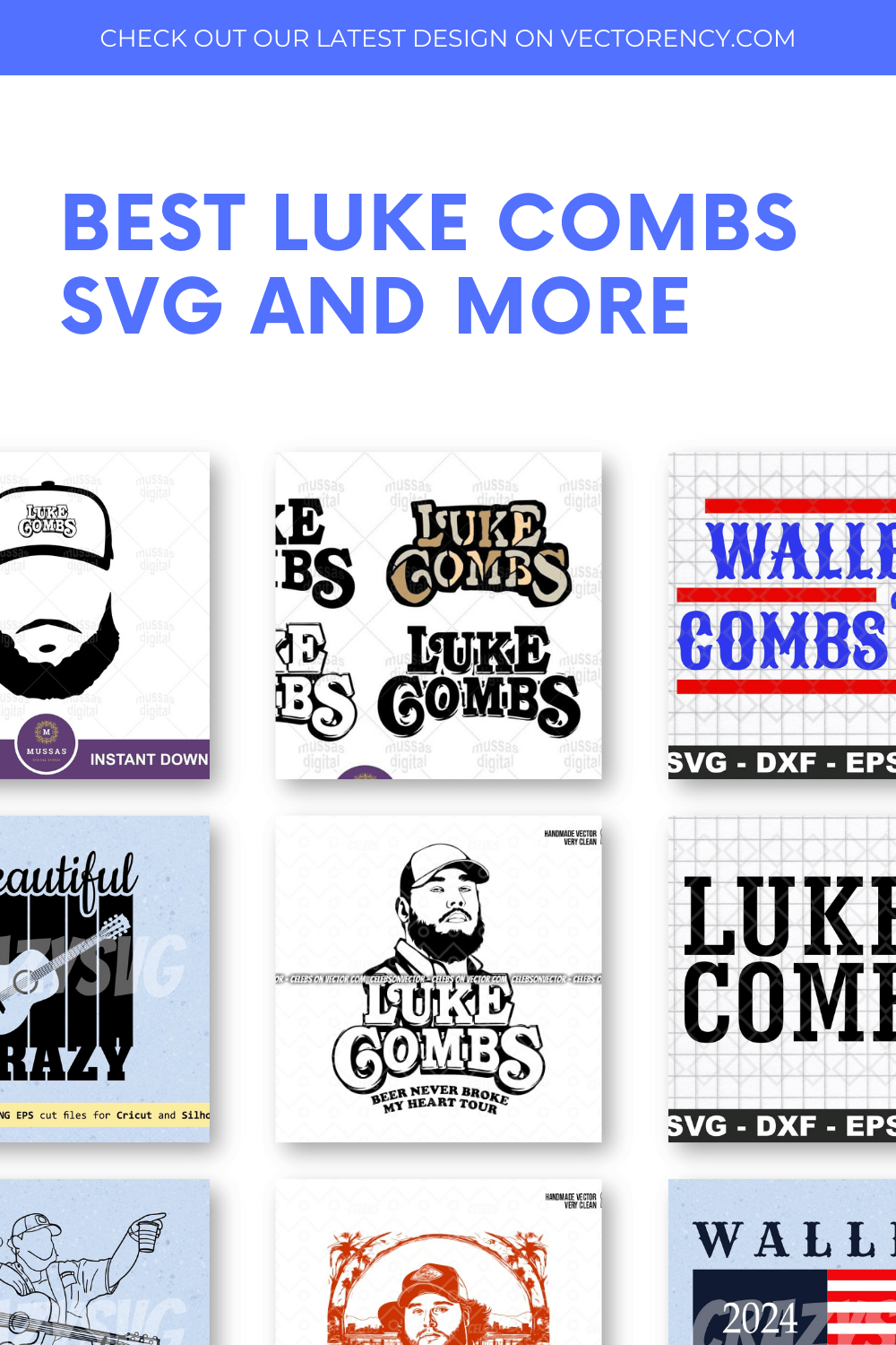 BEST LUKE COMBS SVG AND MORE