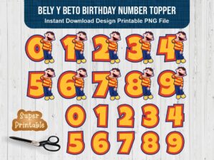 Bely Y Beto Birthday Number Topper 1234567890 PNG