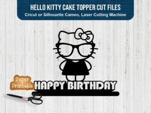 Hello Kitty Cake Topper Cut Files for Cricut or Silhouette Cameo, Laser Cutting Machine