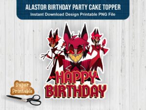 Alastor Birthday Party Cake Topper