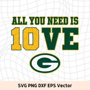 All You Need Is Jordan Love Packers SVG