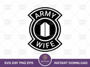 BTS Badge ARMY Wife SVG