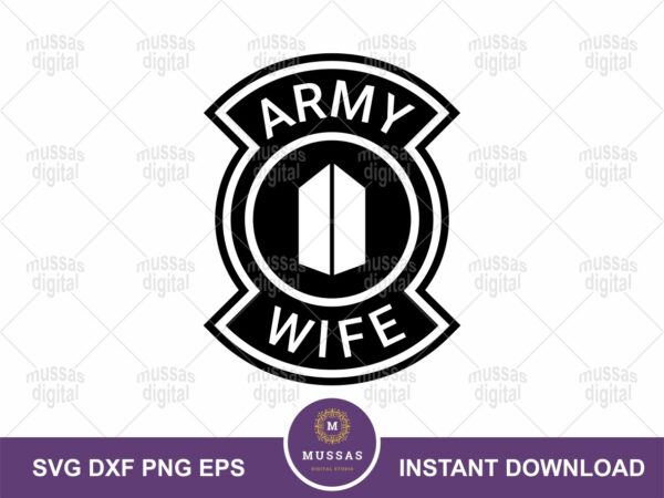 BTS Badge ARMY Wife SVG