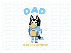Bandit Dad of the Year PNG, Cartoon, Bluey SVG