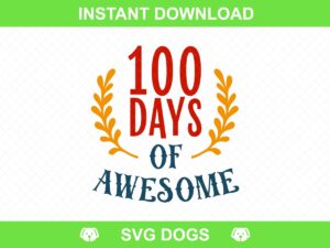 100 Days Of Awesome SVG