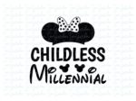 Childless Millennial SVG cricut