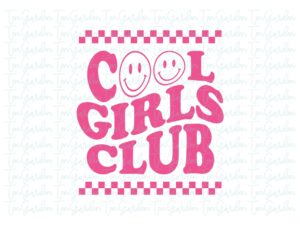 Cool Girls Club PNG