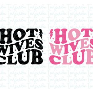 Hot Wives Club SVG