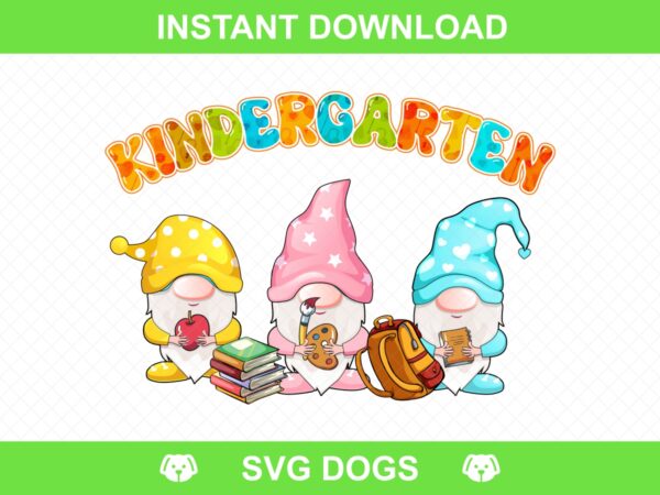 Kindergarten Gnomes Sublimation Design Download - Sublimation Design - PNG Files - Sublimation Transfer - School PNG