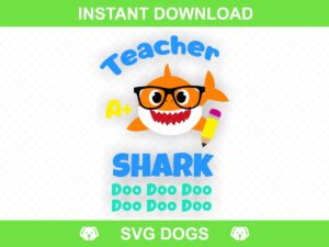 Teacher Shark Doo Doo SVG