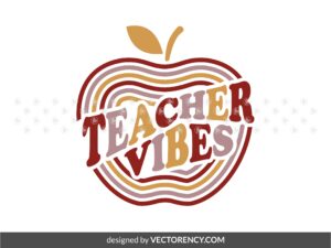 Teacher Vibes Typography Cricut SVG
