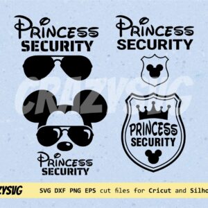 Princess Security SVG, Gift for Dad, Funny, Vacay Mode