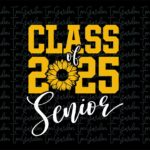 Class Of 2025 Senior SVG