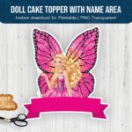 Doll Cake Topper with name area printable png