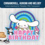 cinnamoroll, kuromi and melody cake topper printable